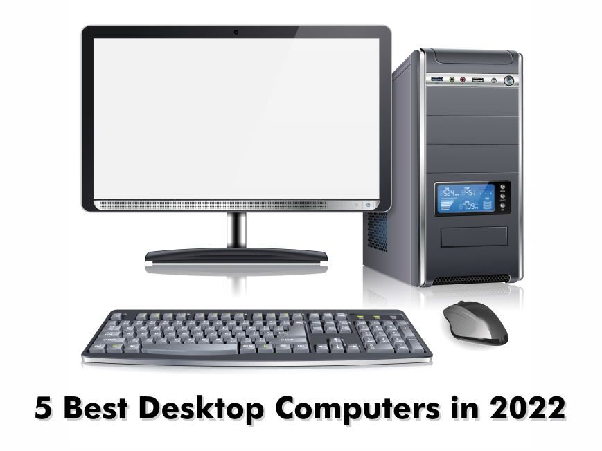 Desktop Computers
