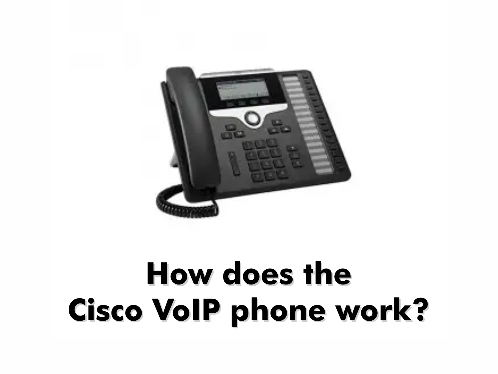 Cisco VoIP phones