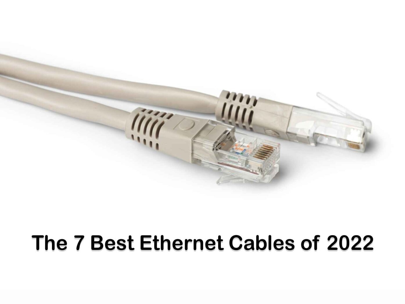 Best Ethernet Cables