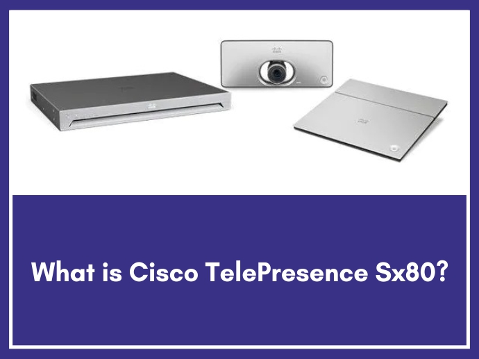 Cisco TelePresence SX80 codec