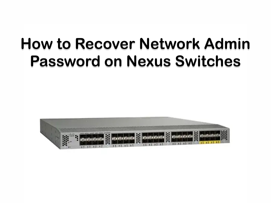 Cisco Nexus switches
