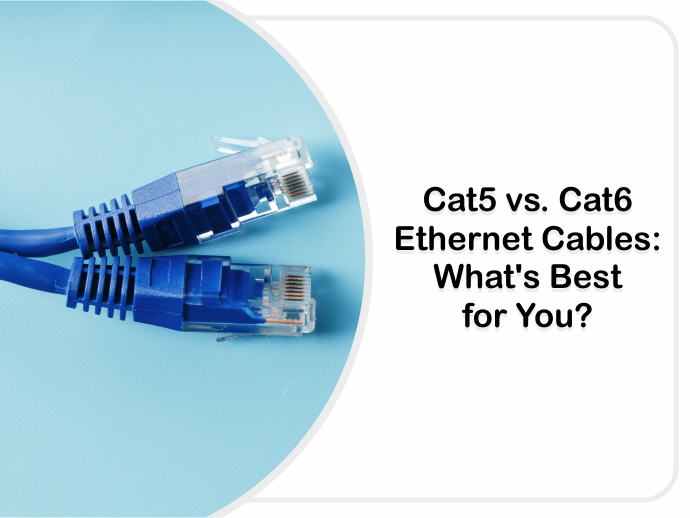 Cat5 vs. Cat6 Ethernet Cables