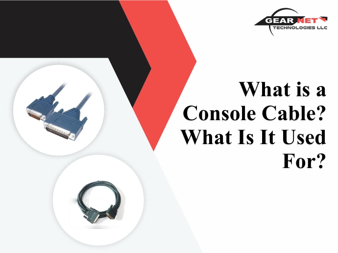 What is a Console Cable? What Is It Used For?
