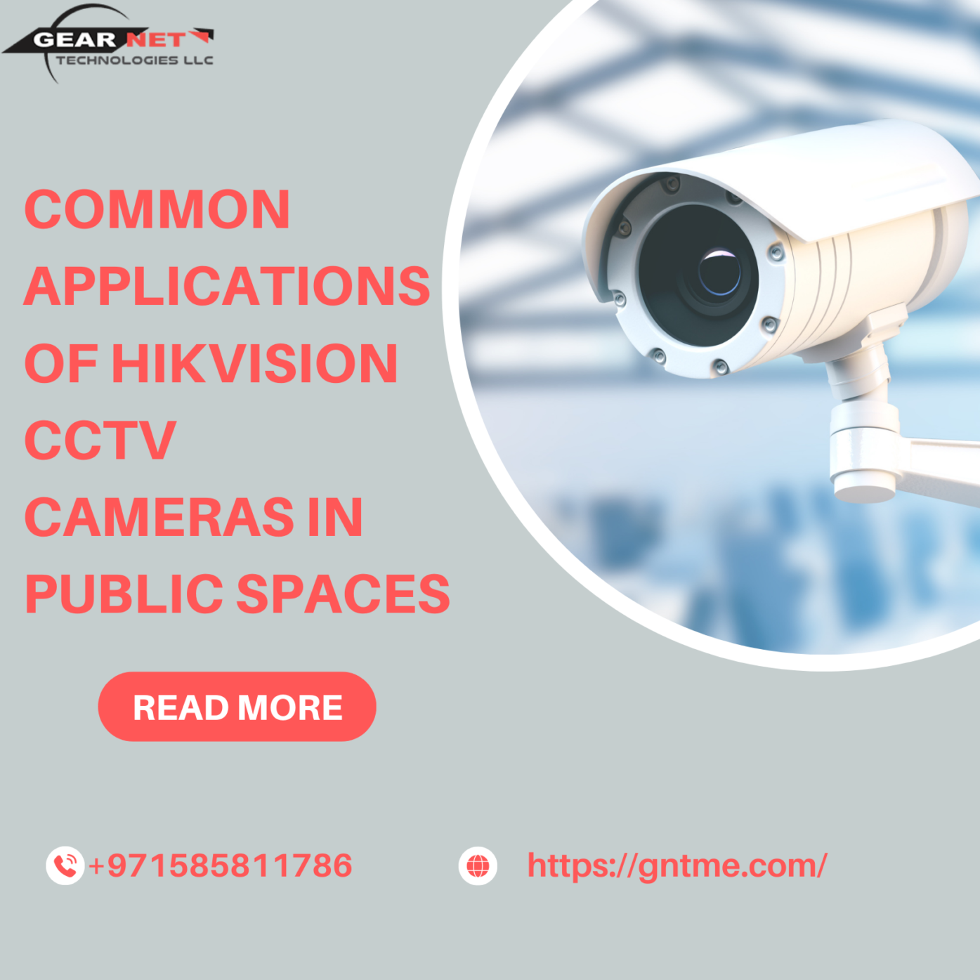 Common Applications of Hikvision CCTV Cameras in Public Spaces Gear Net Technologies LLC