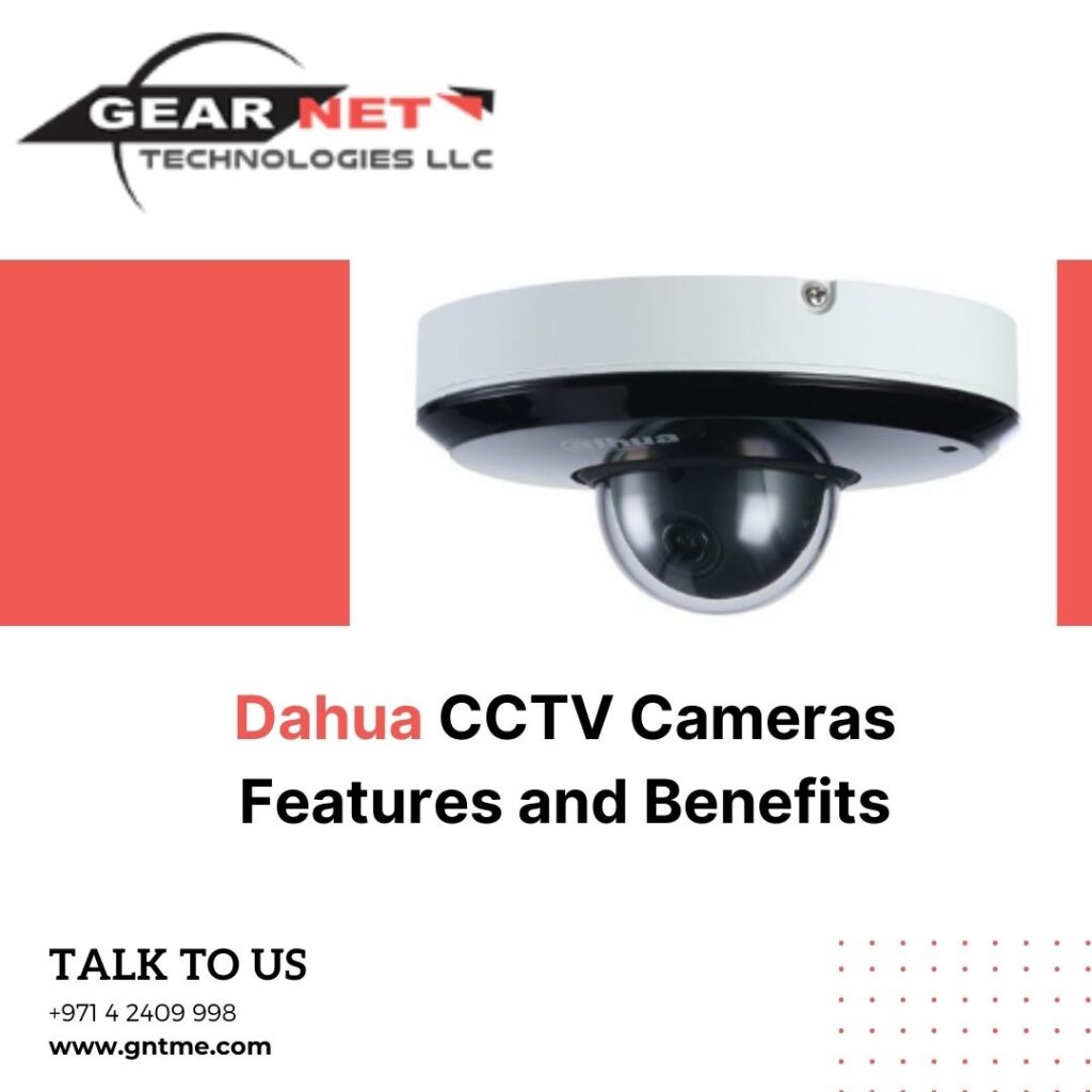 Dahua CCTV Cameras: Features and Benefits