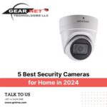 Best Security Cameras for Home